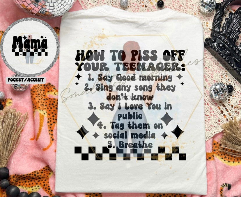 How To Piss Off A Teenager